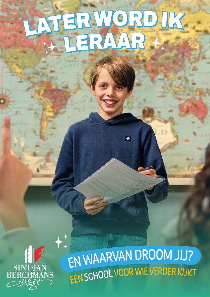 Later word ik leraar, campagnebeeld voor Sint-Jan Berchmanscollege