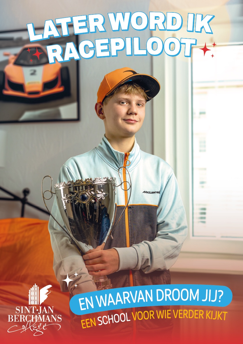 Later word ik racepiloot, campagnebeeld voor Sint-Jan Berchmanscollege